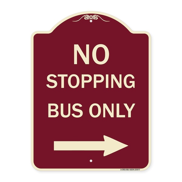 Signmission No Stopping Bus with Arrow Right Heavy-Gauge Aluminum Architectural Sign, 24" x 18", BU-1824-23577 A-DES-BU-1824-23577 - main